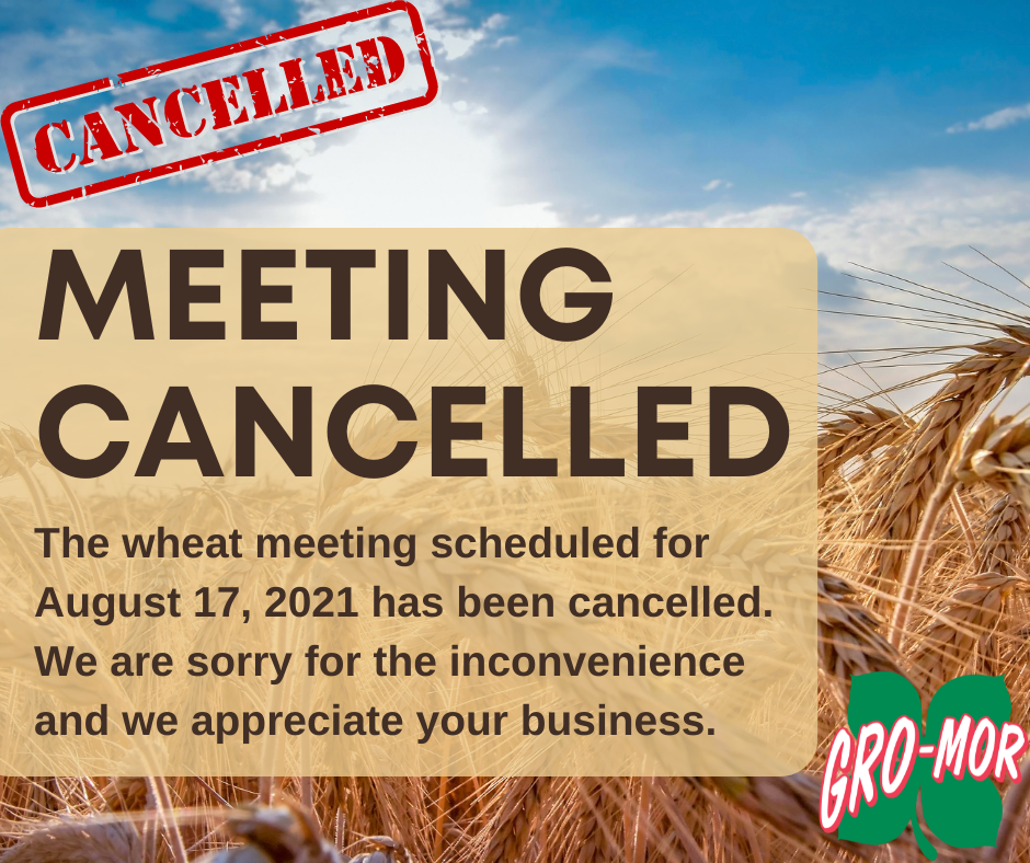 Luckey Farmers' 2021 Wheat Meeting Cancelled